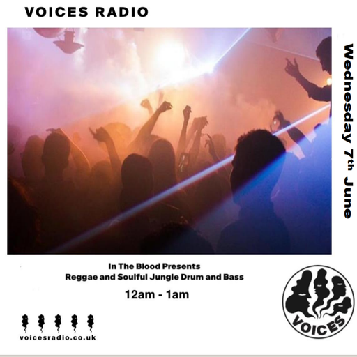 In The Blood Presents: Soulful Drum, Bass, Rollers and Jungle - 07/06/23