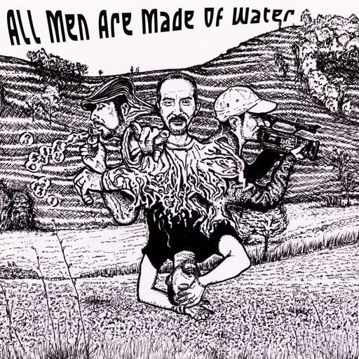 All Men Are Made Of Water - Tributes Version 6