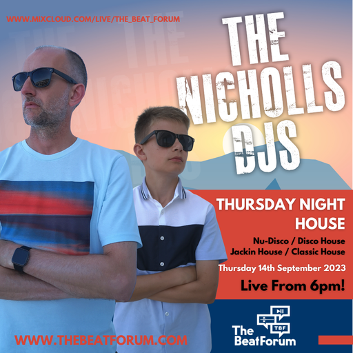 The Nicholls DJs - Thursday Night House [21/9/23]