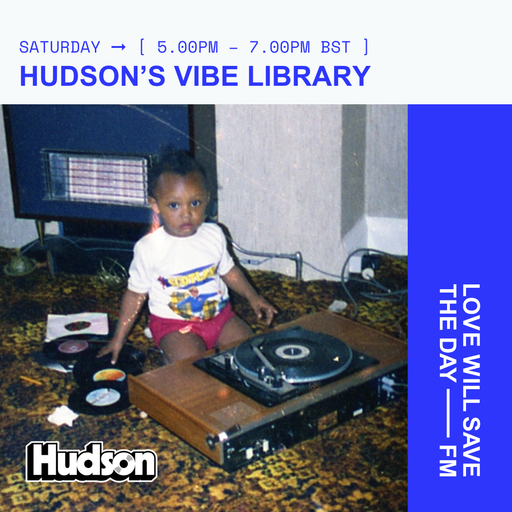 2025-07-05 Hudson's Vibe Library - BREAK MIX SPECIAL | LWSTD-FM
