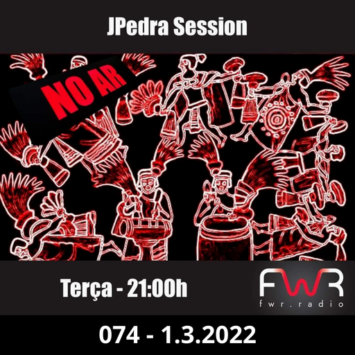 JPedra Session 078 - 1.3.2022