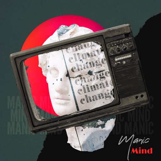 Manic Mind '23 #22 - Melodic / Organic / Deep Tech
