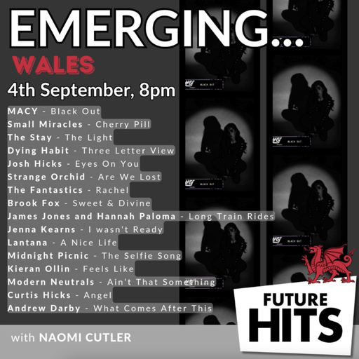 Emerging Wales with Naomi Cutler 04/09/2025