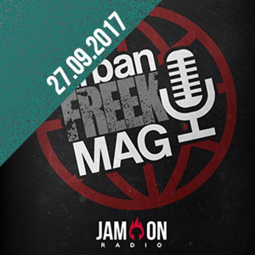 Freek Urban Mag | 27.09.2017 | Music, Events & Politics