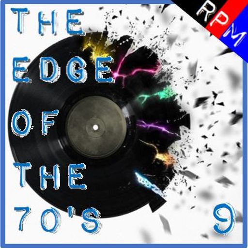 THE EDGE OF THE 70'S : 09