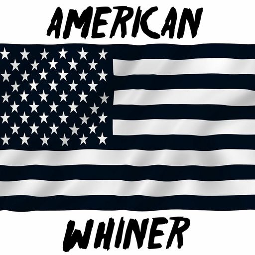 American Whiner - Episode 123 Cheyenne Goff