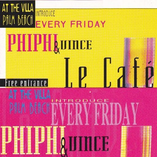 Phi-Phi & Vince at "Le Café" @ At The Villa / Palm Beach (Kobbegem - Belgium) - 5 January 1996