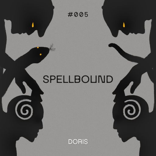 Spellbound #005 : Doris - 23.01.25