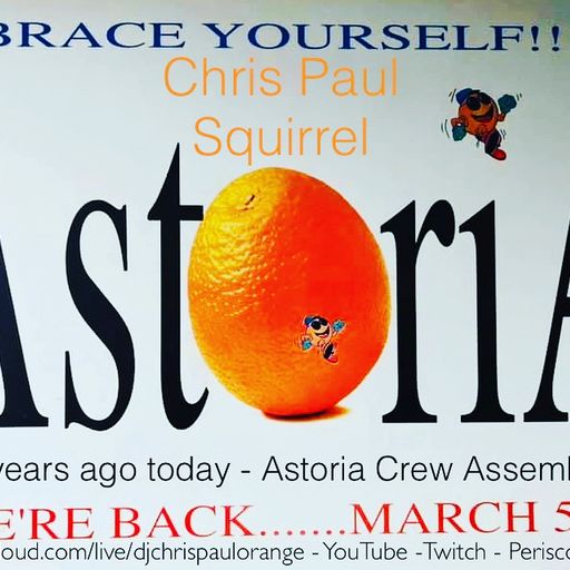 Orange - Astoria - Chris Paul - Squirrel March 5