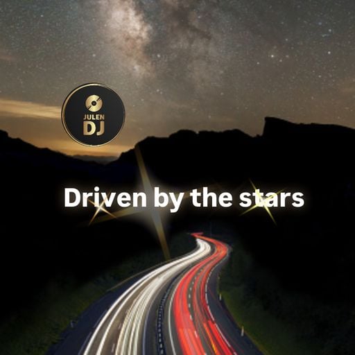 DRIVEN BY THE STARS