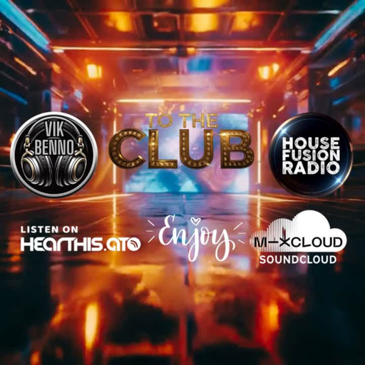 DJ Vik Benno To The Club Music Mix