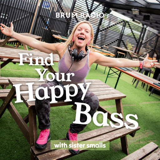 Find Your Happy Bass with Sister Smalls (26/01/26)