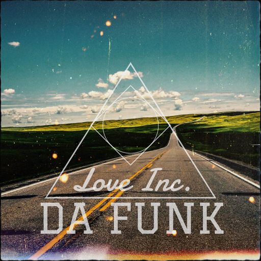 Da Funk-Love Inc. (2009)