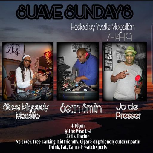 An Afternoon @ Wise Owl - Suave Sundays - 14 July 2019