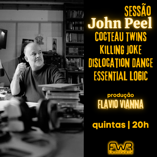 Sessão John Peel 179 - 12.6.2025