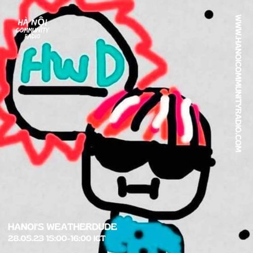 Hanoi's Weather Dude 25.06.23