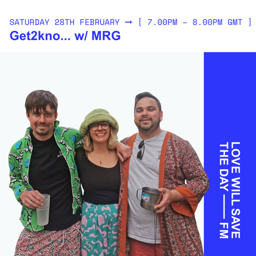2026-02-28 Get2kno... w MRG | LWSTD-FM