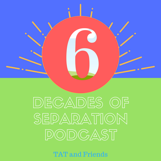 6 Decades of Separation #33 with Graham from Åyusp