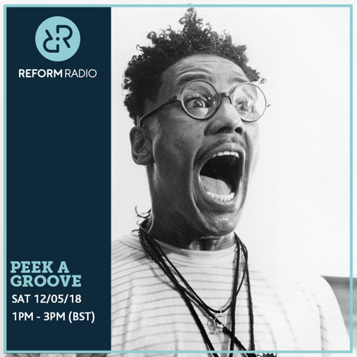 Peek A Groove 12th May 2018