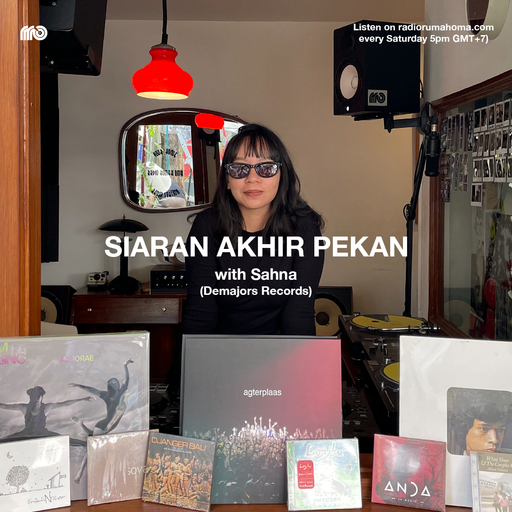 Siaran Akhir Pekan With Sahna (Demajors Records) Vol.40
