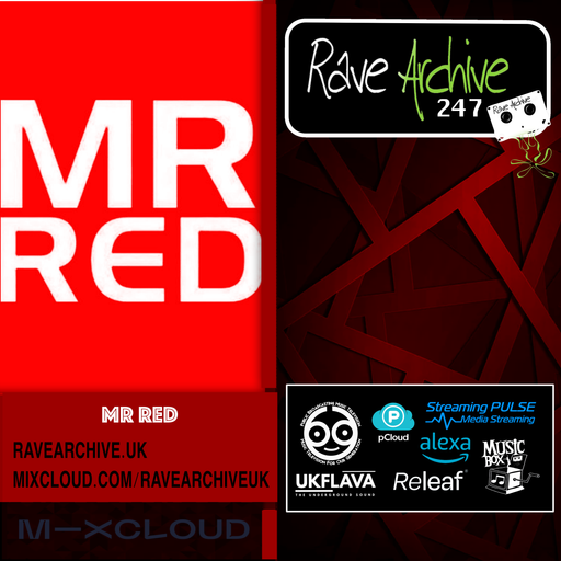 Mr Red - Rave Archive 247 - 10.05.25