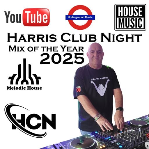 Harris Club Night Mix of The Year 2024