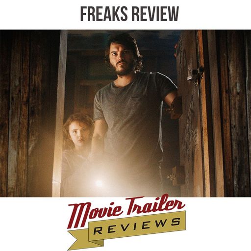Movie Review: Freaks