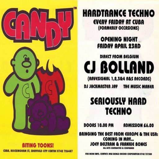 CJ Bolland at "Candy - Opening Night" @ Cuba (Sheffield-UK) - 23 April 1993