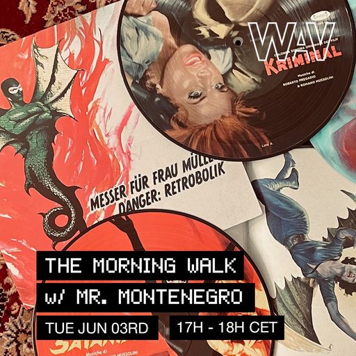 The Morning Walk w/ Mr. Montenegro at WAV | 03-06-25