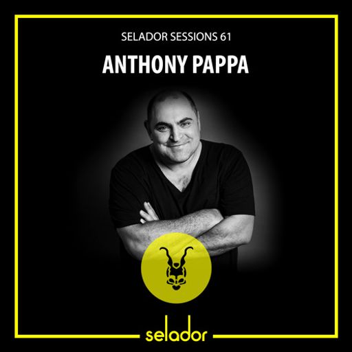 Selador Sessions 61 | Anthony Pappa