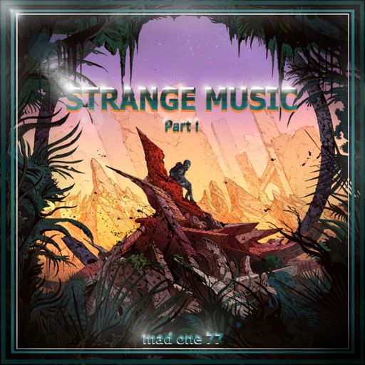 STRANGE MUSIC I