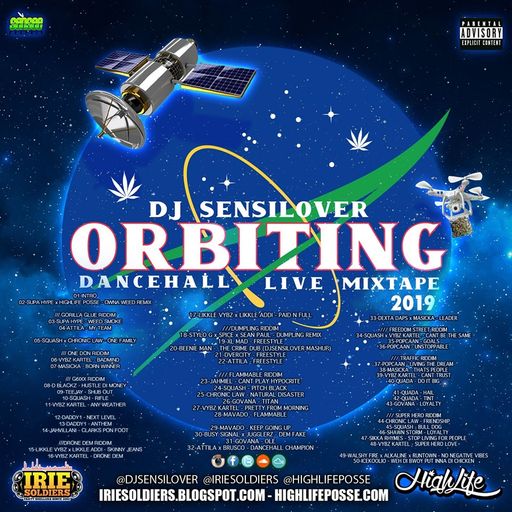 Orbiting (Dancehall Mixtape 2019 Ft  Supa Hype, Attila, Squash, Chronic Law, Vybz Kartel, Masicka)