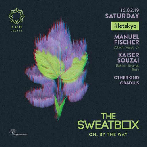 Otherkind /Obadius - The Sweatbox- Oh By The Way, Feb 16, 2019- Kyo KL-Ren