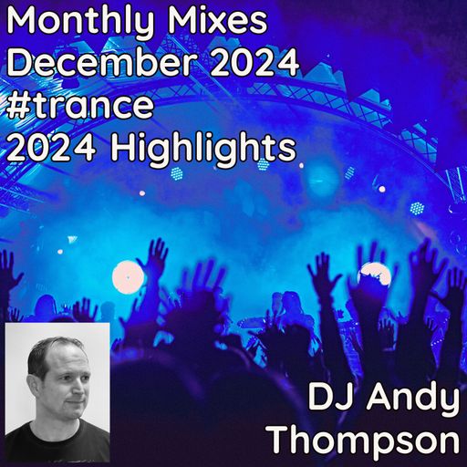 Monthly Mixes - December 2024 #trance 2024 Highlights
