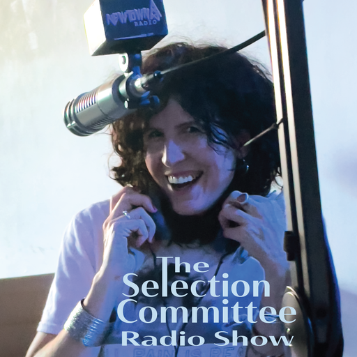 The Selection Committee Radio Show with Rebecca Bengal, 7/23/23