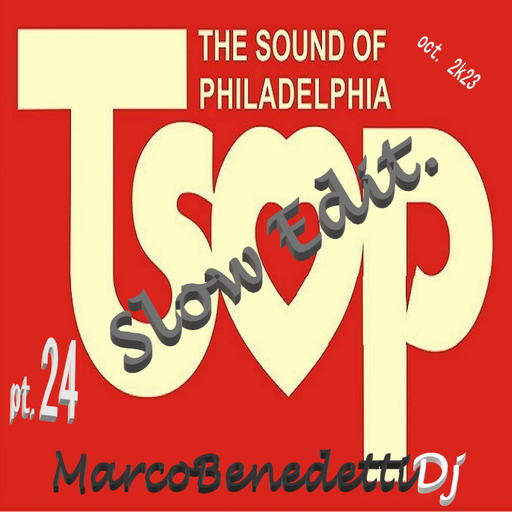 T.S.O.P.( The Sound Of Philadelphia ) pt. 24 (Slow Song)