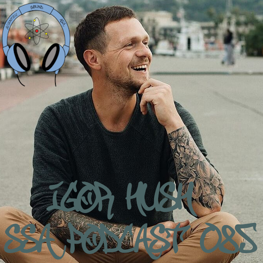 Scientific Sound Radio Podcast 85, Igor Hushs' 'Immersion' 04 for Scientific Sound Asia Radio.