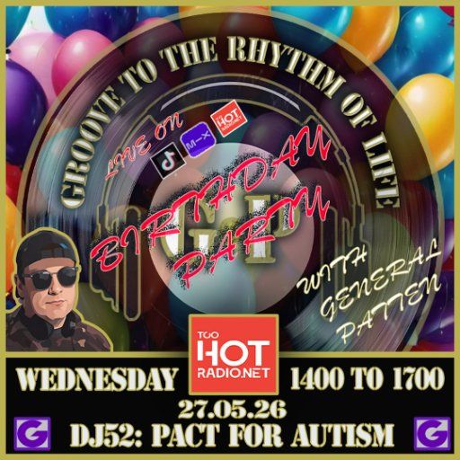 BIRTHDAY SKOOL DISCO with General Patten (HOUSE/VOCAL/80's/90's))