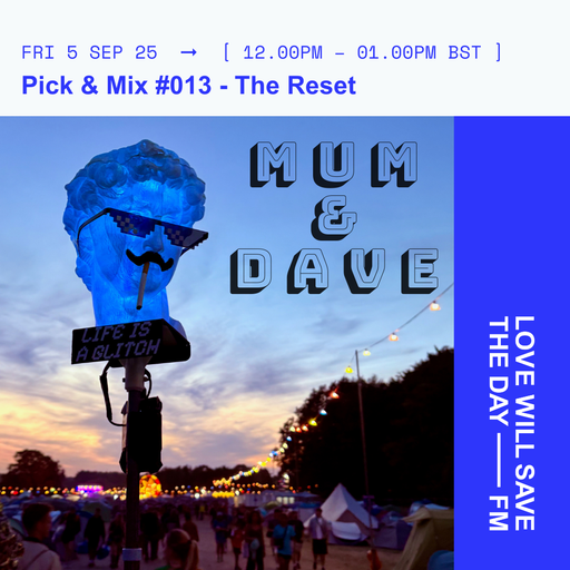 2025-09-05 Pick & Mix | LWSTD-FM
