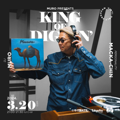 DJ Muro - King Of Diggin' (TokyoFM) - 2024.03.20