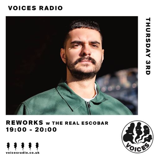 REWORKS w/ The Real Escobar