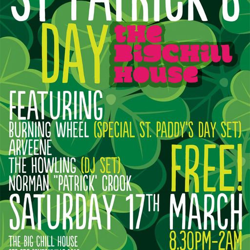 Arveene's Bass For The Face St Patrick's Day Big Chill Mix