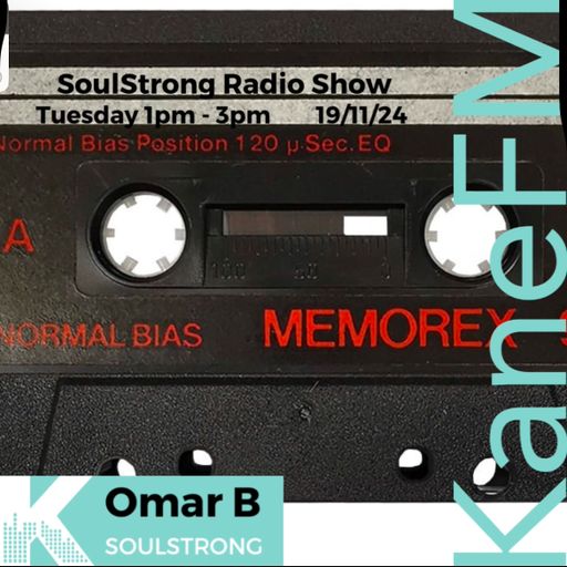 SoulStrong Radio Show on Kand FM 19/11/24