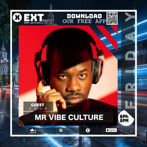 Mr Vibe Culture - Guest Show - 31 OCT 2025