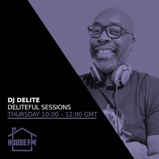 DJ Delite - Deliteful Sessions 16th October 2025