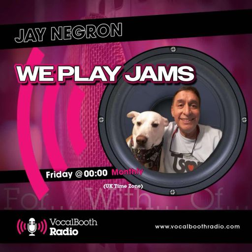 Jay Negron on VOCAL BOOTH RADIO - We Play Jams - February 1, 2025