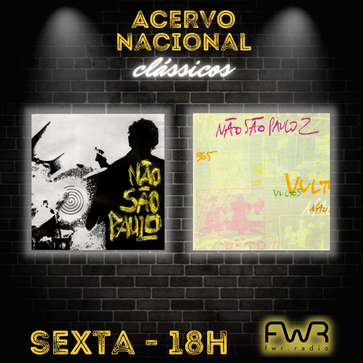 Acervo Nacional Clássicos - Não São Paulo Vol. 1 e 2 - 13.10.2023