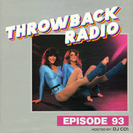 Throwback Radio Episode 93 - DJ CO1 (Uptempo Mix)