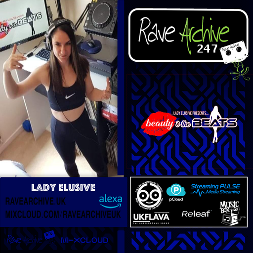 Lady Elusive - Rave Archive 247 - 23.04.25
