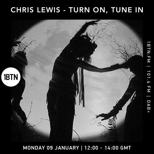 Turn On, Tune In with Chris Lewis - 09.01.2023